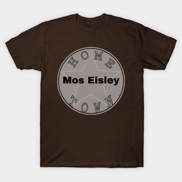 Hometown Mos Eisley T-Shirt by Hometown